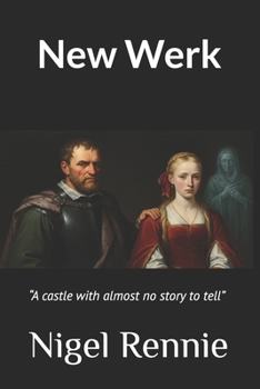 Paperback New Werk: "A castle with almost no tale to tell" Book