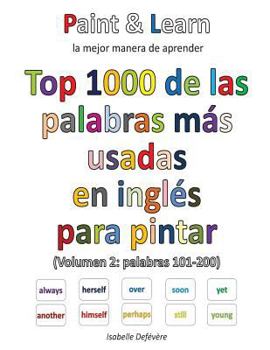 Paperback Top 1000 de las palabras inglesas más usadas (Volumen 2: palabras 101-200) [Spanish] Book