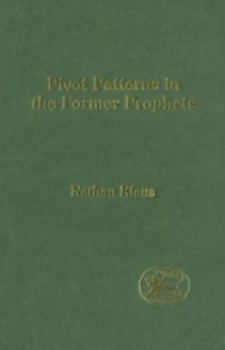 Hardcover Pivot Patterns in the Former Prophets Book