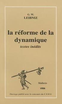 Paperback La Reforme de la Dynamique [French] Book