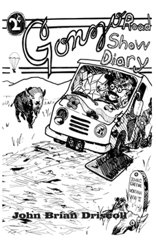 Paperback Gonzo Road Show Diary Book