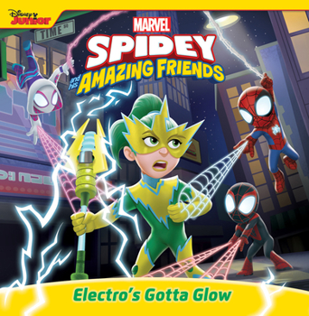 Paperback Spidey and His Amazing Friends: Electro's Gotta Glow Book