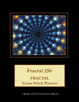 Paperback Fractal 256: Fractal Cross Stitch Pattern [Large Print] Book