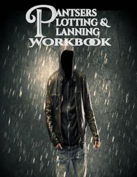 Paperback Pantsers Plotting & Planning Workbook Book