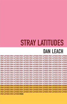 Paperback Stray Latitudes: Poems Book