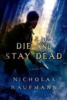 Paperback Die and Stay Dead Book