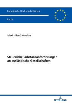 Paperback Steuerliche Substanzanforderungen an auslaendische Gesellschaften [German] Book