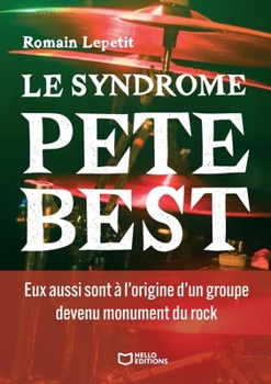 Paperback Le syndrome Pete Best [French] Book