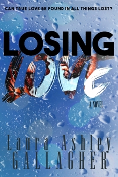 Paperback Losing Love Book