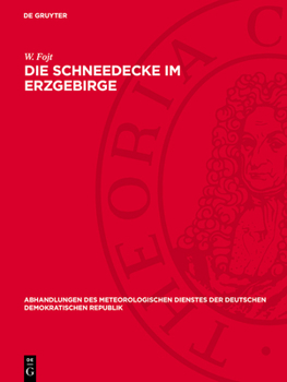 Hardcover Die Schneedecke Im Erzgebirge [German] Book