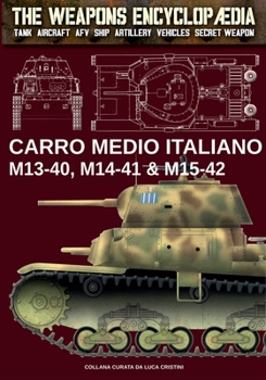 Paperback Carro Medio Italiano M13-40, M14-41 & M15-42 [Italian] Book