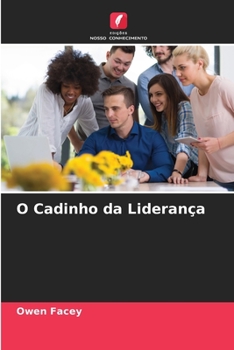 Paperback O Cadinho da Liderança [Portuguese] Book