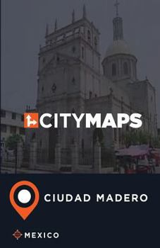 Paperback City Maps Ciudad Madero Mexico Book