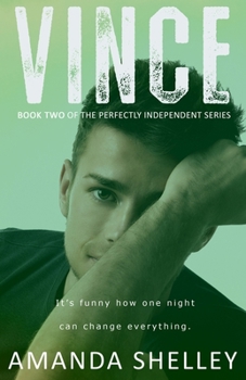 Paperback Vince: Book Two of the Perfectly Independent Series Book