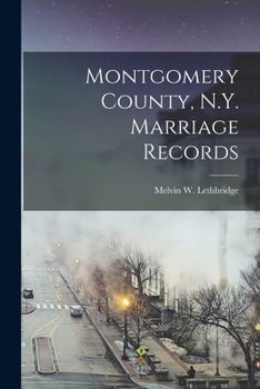 Paperback Montgomery County, N.Y. Marriage Records Book