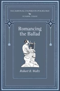 Paperback Romancing the Ballad Book