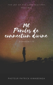 Paperback 146 Paroles de connection divine [French] Book