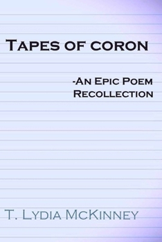 Paperback Tapes of Coron: An Epic Poem Recollection Book