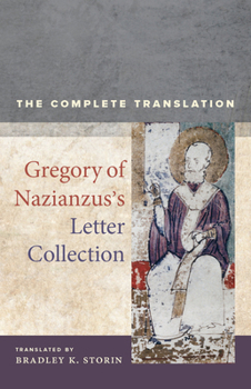 Paperback Gregory of Nazianzus's Letter Collection: The Complete Translation Volume 7 Book