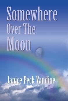 Paperback Somewhere Over the Moon Book