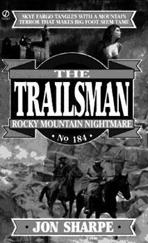 Mass Market Paperback Trailsman 184: Rocky Mountain Nightmare Book