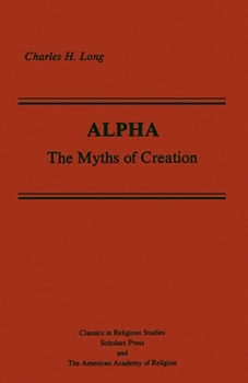 Paperback Alpha: The Myths of Creation Book