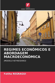Paperback Regimes Económicos E Abordagem Macroeconómica [Portuguese] Book