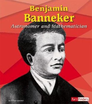 Hardcover Benjamin Banneker: Astronomer and Mathematician Book