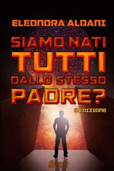 Paperback Siamo nati tutti dallo stesso padre? [Italian] Book