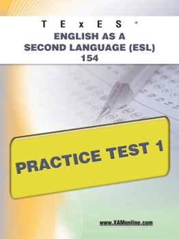 Paperback TExES English as a Second Language (Esl) 154 Practice Test 1 Book