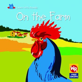 On the Farm - Book  of the Learn With Animals