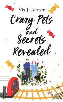 Paperback Crazy Pets and Secrets Revealed Book