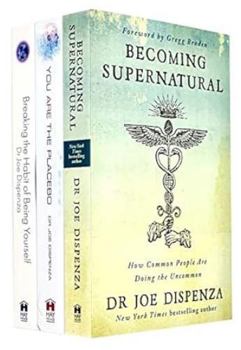 Paperback Dr. Joe Dispenza 3 Books Box Set (Breaking the Habit of Being Yourself, You Are the Placebo, Becoming Supernatural) Paperback Book