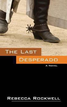 Paperback The Last Desperado Book