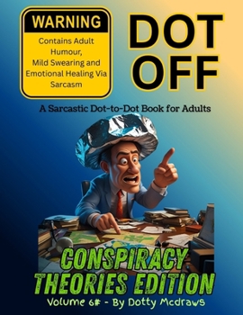 Paperback Dot Off Conspiracy Theories Edition Book
