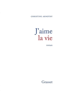 Paperback J'aime la vie [French] Book