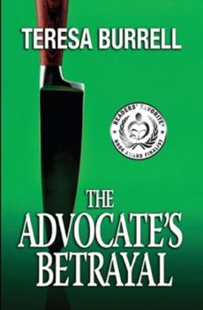 The Advocate's Betrayal - Book #2 of the Advocate