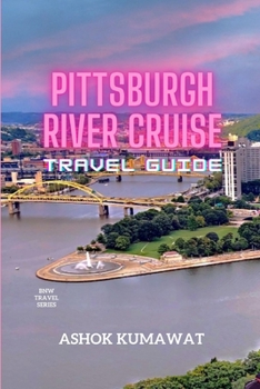 Paperback Pittsburgh River Cruise Travel Guide Book