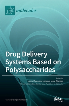 Hardcover Drug Delivery Systems Based on Polysaccharides Book