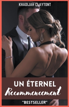 Paperback Un Eternel Recommencement [French] Book