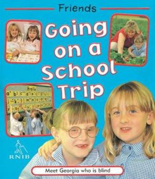 Hardcover Going on a School Trip (Friends) Book