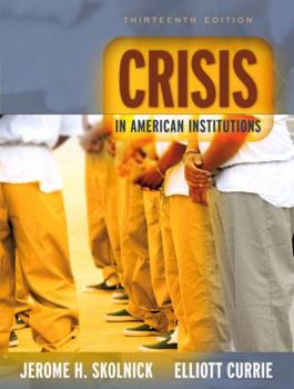 Paperback Crisis in American Institutions Book