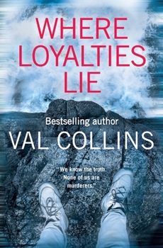 Paperback Where Loyalties Lie: A gripping and addictive psychological thriller Book