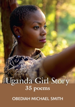 Paperback Uganda Girl Story 35 poems Book