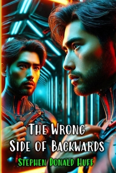 Paperback The Wrong Side of Backwards: Wee, Wicked Whispers: Collected Short Stories 2007 - 2008 Book