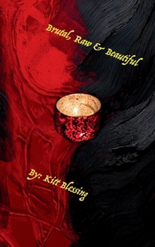 Paperback Brutal, Raw & Beautiful Book