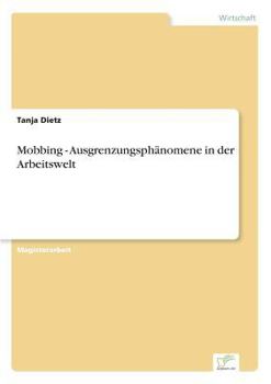 Paperback Mobbing - Ausgrenzungsphänomene in der Arbeitswelt [German] Book