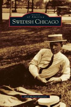 Swedish Chicago - Book  of the Images of America: Illinois