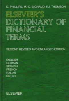 Hardcover Elsevier's Dictionary of Financial Terms: In English, German, Spanish, French, Italian and Dutch Book