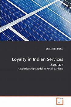 Paperback Loyalty in Indian Services Sector Book